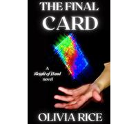 The Final Card: A Sleight of Hand Novel