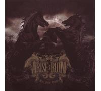 The Final Dawn by Arise And Ruin (2007-10-30)