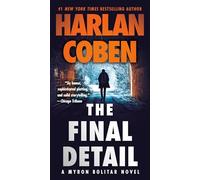 The Final Detail: A Myron Bolitar Novel: 6