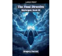The Final Directive: 3
