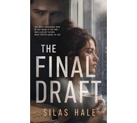 The Final Draft: A Psychological Thriller