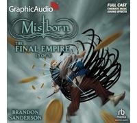 The Final Empire (3 of 3) [Dramatized Adaptation] International Edition: Mistborn 1