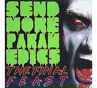 The Final Feast - Send More Paramedics