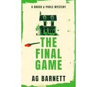 The Final Game: A gripping cozy murder mystery