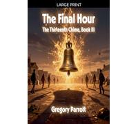 The Final Hour: 3