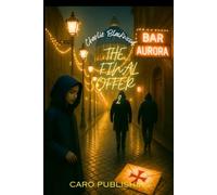 THE FINAL OFFER 2