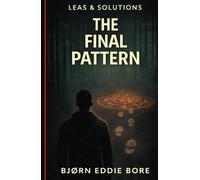 The Final Pattern