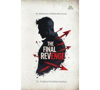The Final Revenge: An Adventure of Detective Surya