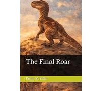 The Final Roar