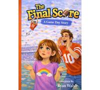 The Final Score: A Gameday Story