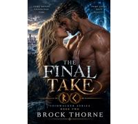 The Final Take: Voidwalker Series Book Two