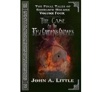 The Final Tales Of Sherlock Holmes - Volume Four: The Kew Gardens Gnomes: ...