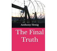 The Final Truth