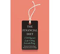 Chelsea Fagan Lauren Ver Hage The Financial Diet (Tascabile)