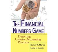 The Financial Numbers Game: Detecting Creative Accounting Practices