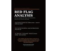 The Financial Statement Analysis and Forensic Accounting Playbook: Earnings Quality, Red Flags, Manipulation Detection, Technical Interview Questions, Case Studies, and Model Answers