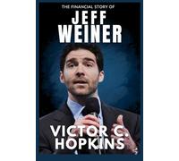 The Financial Story of Jeff Weiner: Building LinkedIn's Global Empire with Vision and Empathy