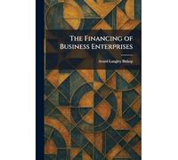 The Financing of Business Enterprises