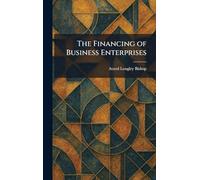 The Financing of Business Enterprises