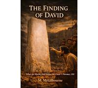 THE FINDING OF DAVID: What the Marble Held Before the Chisel | Florence 1501: 57