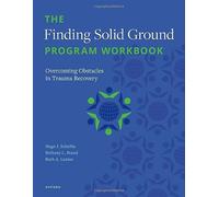 Ruth A. Lanius Bethany L. Brand H. The Finding Solid Ground Program (Tascabile)