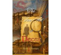 The Fine Art of Deceit