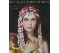 the Fine Art of Jack Faragasso: From Life and Imagination