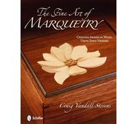 Craig Vandall Stevens The Fine Art of Marquetry (Copertina rigida)