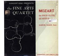 The Fine Arts Quartet And Samuel Baron, Mozart - The Four Flute Quartets - Concert-Disc LP