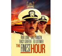 Finest Hour, The (DVD) Eb Lottimer Gale Hansen Rob Lowe Tracy Griffith
