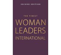 The Finest Women Leaders International - Second Edition
