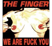 The Finger We Are Fuck You/Punk's Dead Let's Fuck (CD)