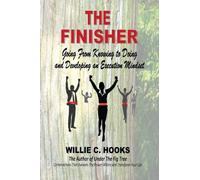 THE FINISHER: Going From Knowing to Doing and Developing an Execution Mindset