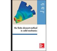 The finite element method in solid mechanics - Bonnet Marc, Frangi Attilio...