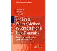 The Finite Volume Method in Computational Fluid Dynamics: An Advanced Introduction With OpenFOAM and Matlab: 113