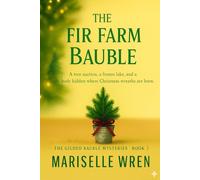 THE FIR FARM BAUBLE: A tree auction, a frozen lake, and a body hidden where Christmas wreaths are born.