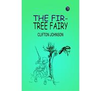 The Fir-Tree Fairy Book