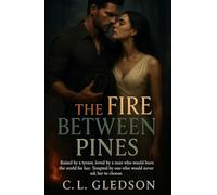 The Fire Between Pines