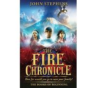 The Fire Chronicle: The Books of Beginning 2