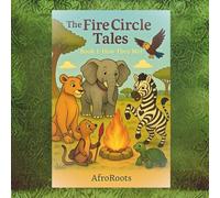 The Fire Circle Tales: How they Met