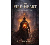 The Fire-Heart: Order Has a Cost: 1