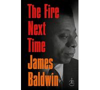 James Baldwin – The Fire Next Time – Copertina rigida – Random House