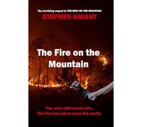 The Fire On The Mountain