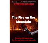 The Fire On The Mountain