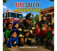 The Fire Safety Adventure