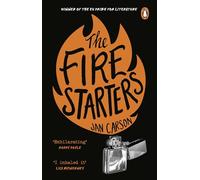 The Fire Starters: Jan Carson