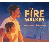 The Fire Walker