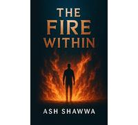 The Fire Within
