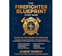The Firefighter Blueprint: Study Bank