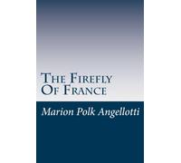 The Firefly Of France